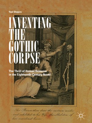 cover image of Inventing the Gothic Corpse